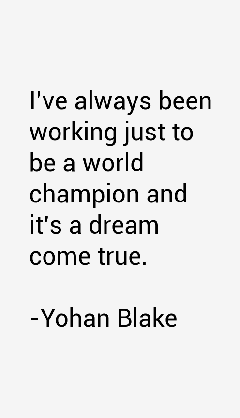 Yohan Blake Quotes
