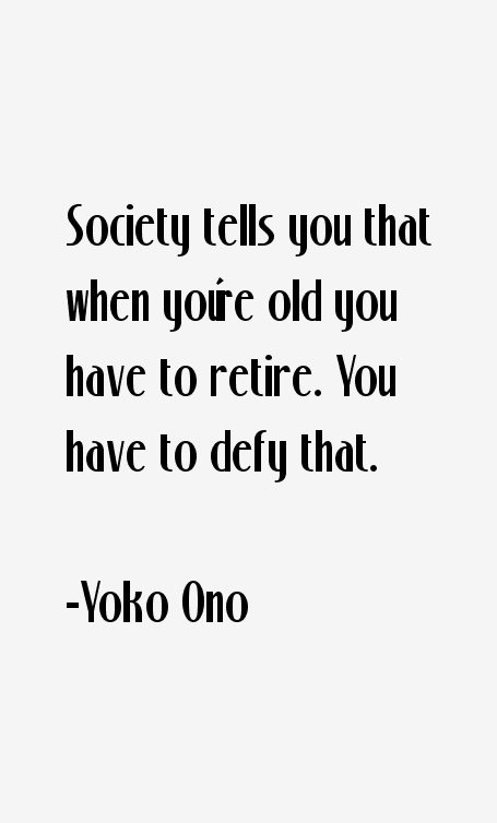 Yoko Ono Quotes