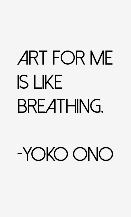 Yoko Ono Quotes