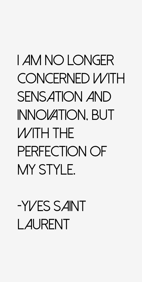 Yves Saint Laurent Quotes