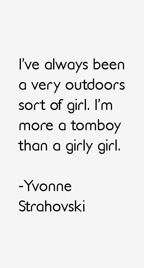 Yvonne Strahovski Quotes