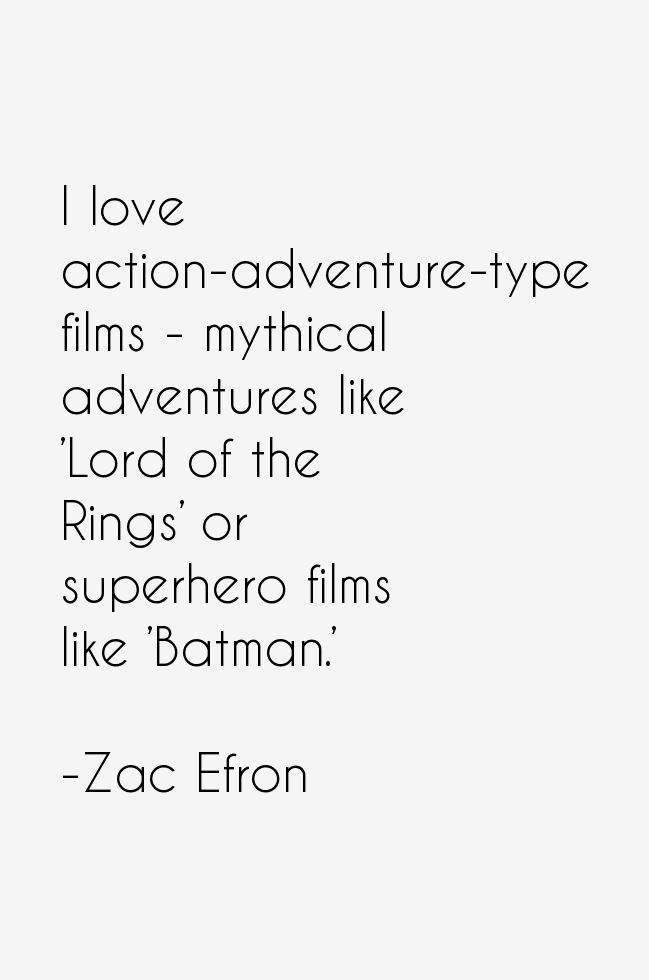 Zac Efron Quotes