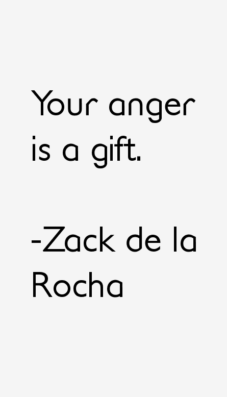 Zack de la Rocha Quotes