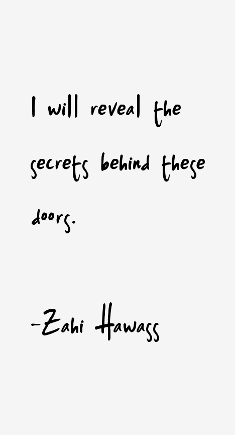 Zahi Hawass Quotes