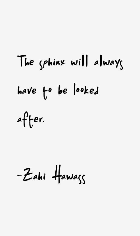 Zahi Hawass Quotes