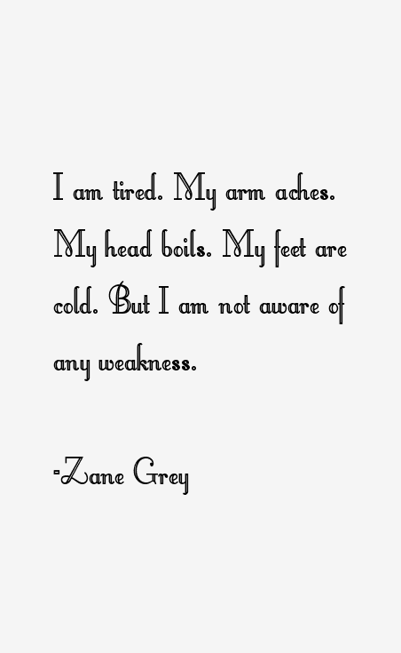 Zane Grey Quotes