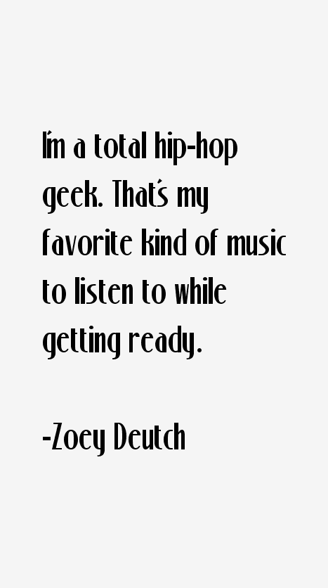 Zoey Deutch Quotes