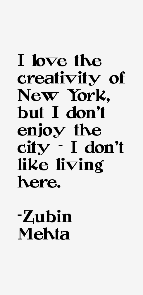 Zubin Mehta Quotes