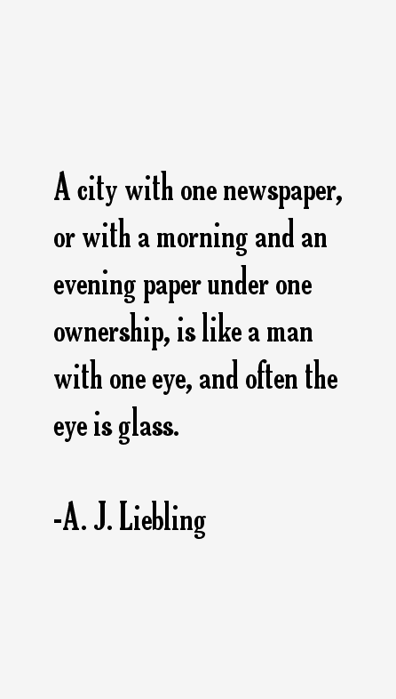 A. J. Liebling Quotes
