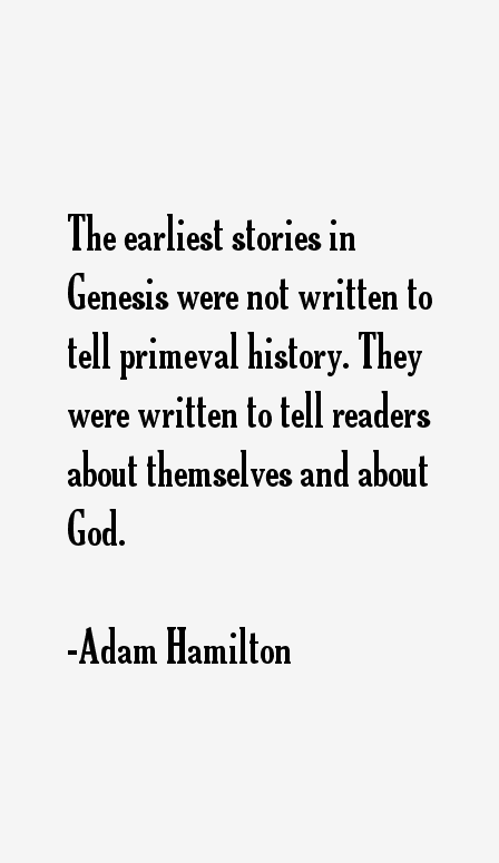 Adam Hamilton Quotes
