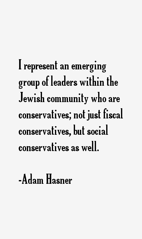 Adam Hasner Quotes