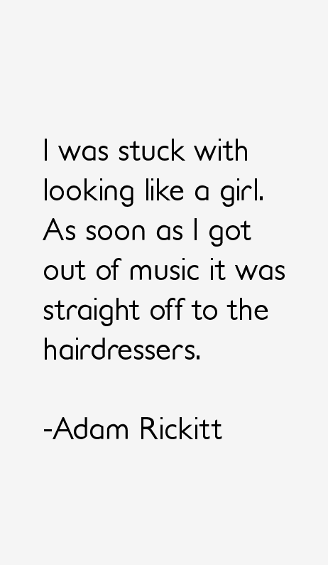 Adam Rickitt Quotes
