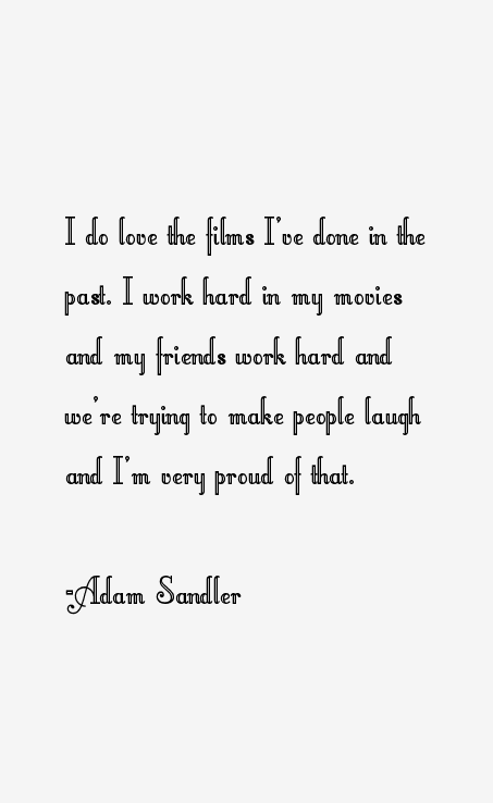 Adam Sandler Quotes