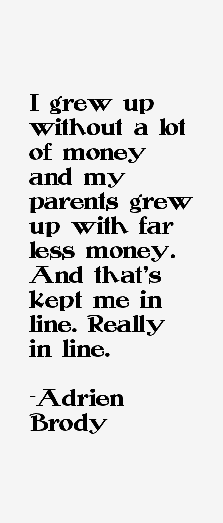 Adrien Brody Quotes
