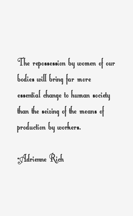 Adrienne Rich Quotes