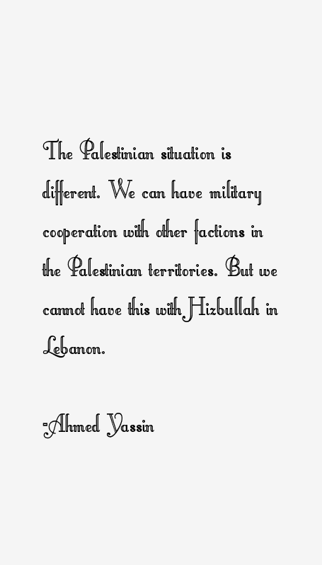 Ahmed Yassin Quotes