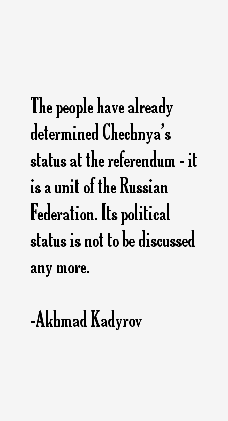 Akhmad Kadyrov Quotes