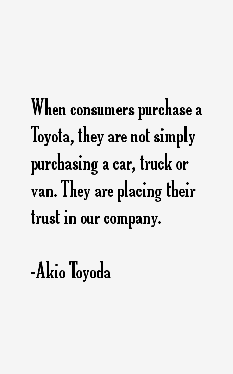 Akio Toyoda Quotes
