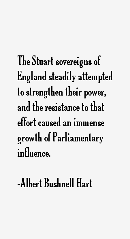 Albert Bushnell Hart Quotes