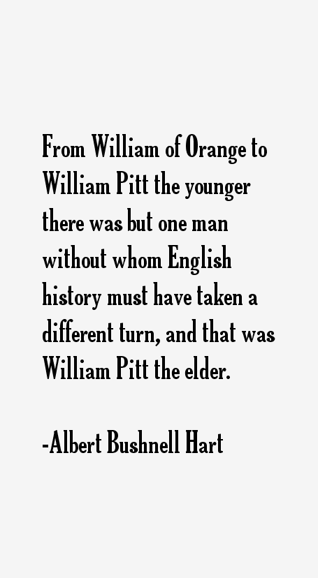 Albert Bushnell Hart Quotes