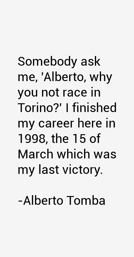 Alberto Tomba Quotes