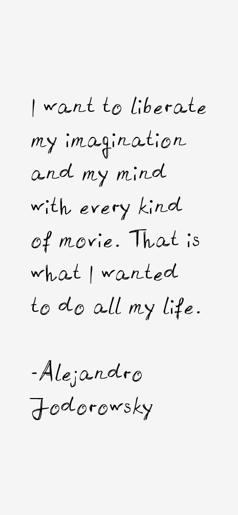 Alejandro Jodorowsky Quotes