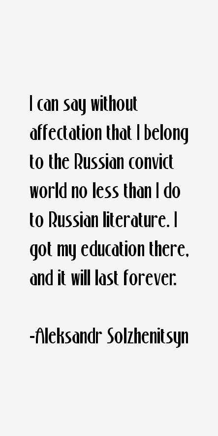 Aleksandr Solzhenitsyn Quotes