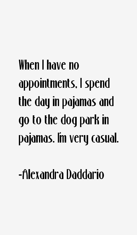 Alexandra Daddario Quotes