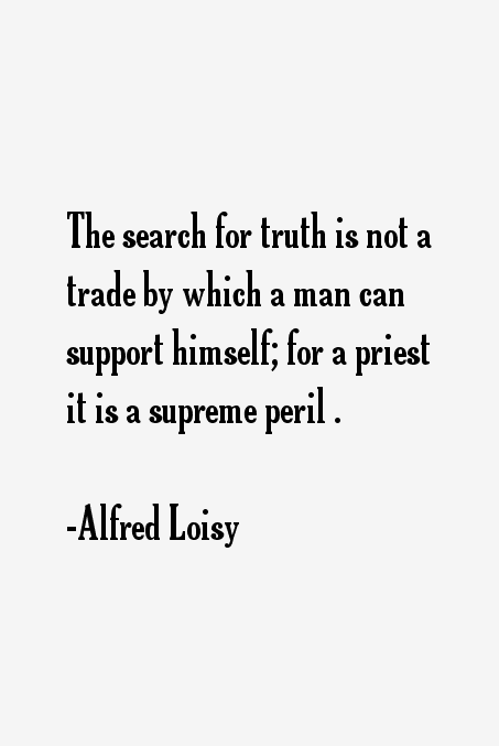 Alfred Loisy Quotes