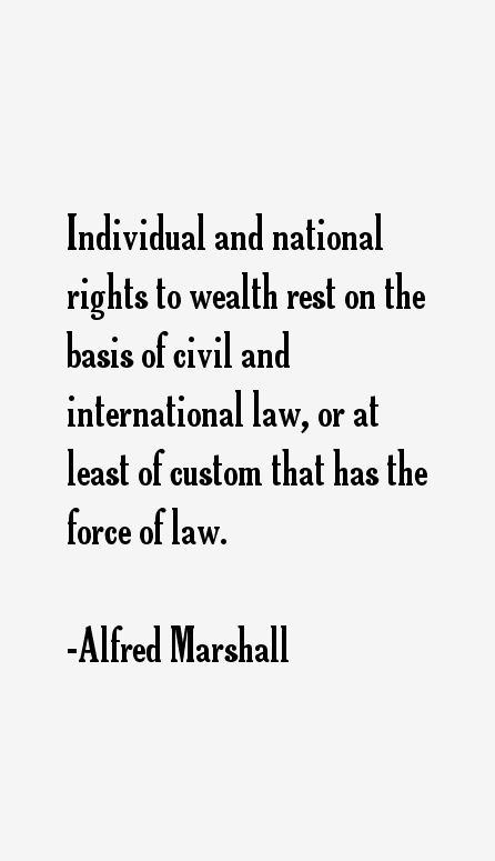 Alfred Marshall Quotes