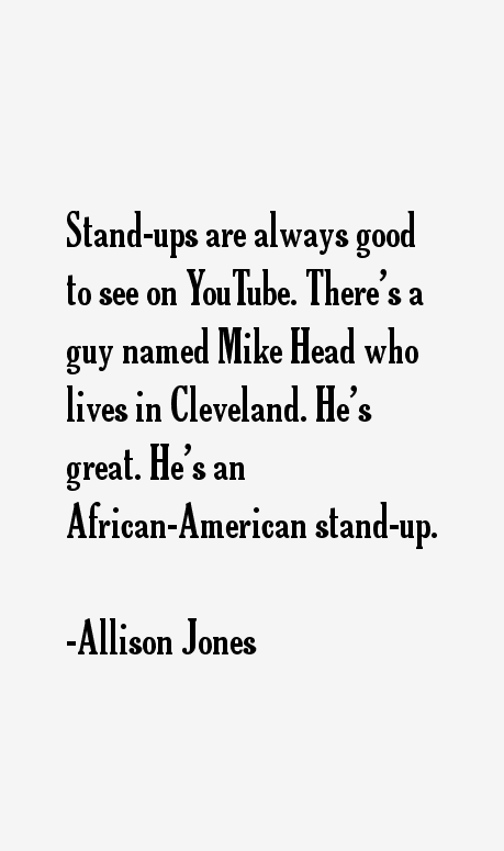 Allison Jones Quotes