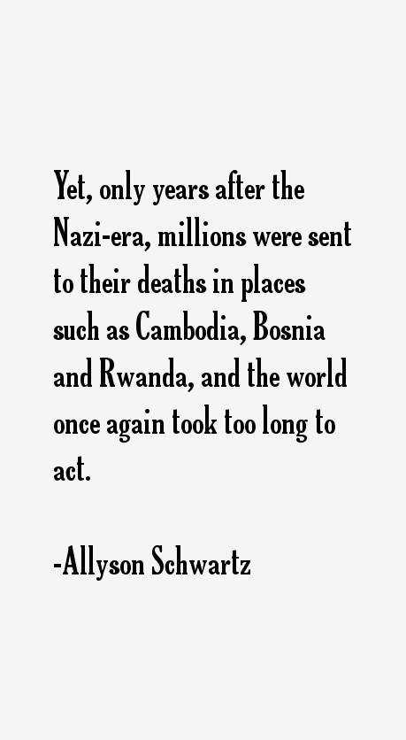 Allyson Schwartz Quotes