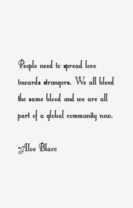 Aloe Blacc Quotes