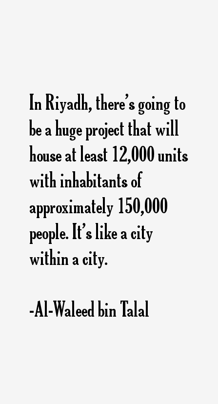 Al-Waleed bin Talal Quotes