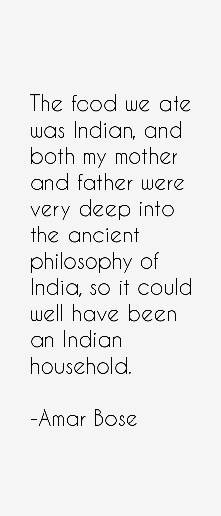 Amar Bose Quotes