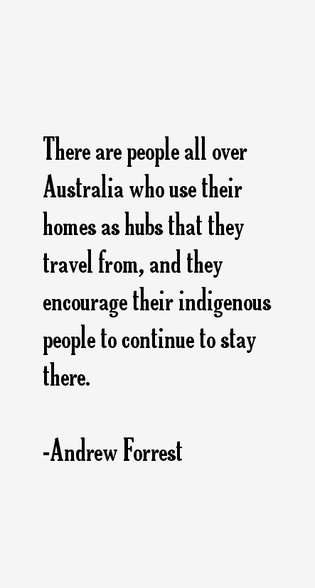 Andrew Forrest Quotes