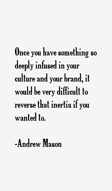 Andrew Mason Quotes