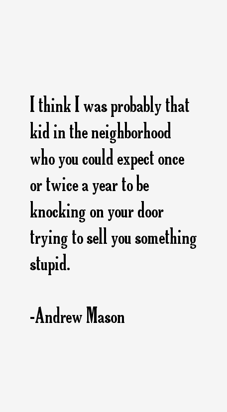 Andrew Mason Quotes