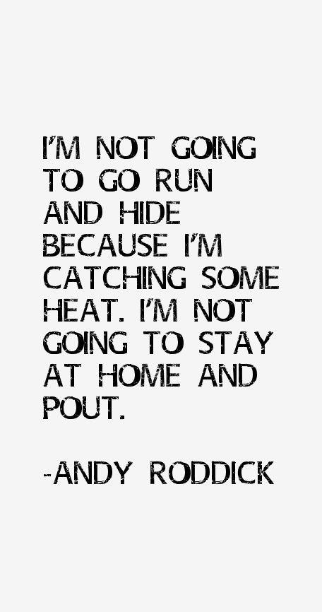 Andy Roddick Quotes