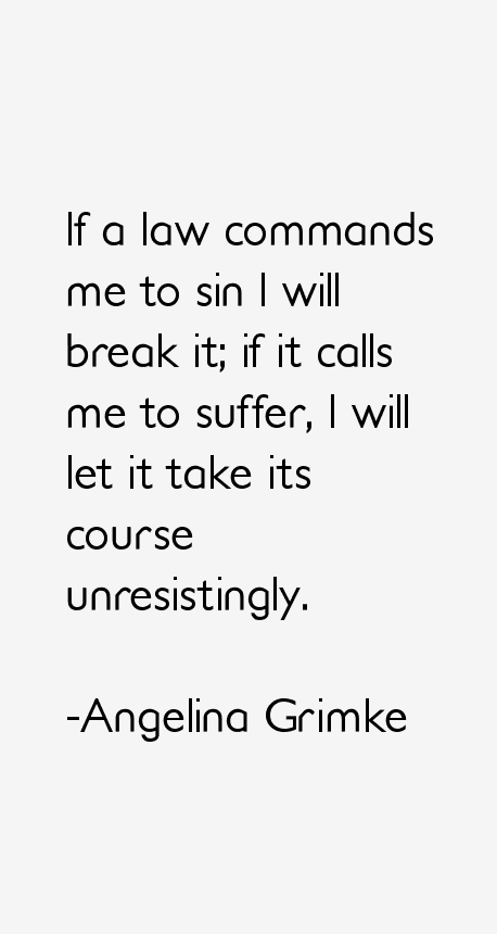 Angelina Grimke Quotes