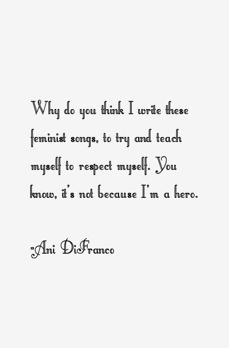 Ani DiFranco Quotes