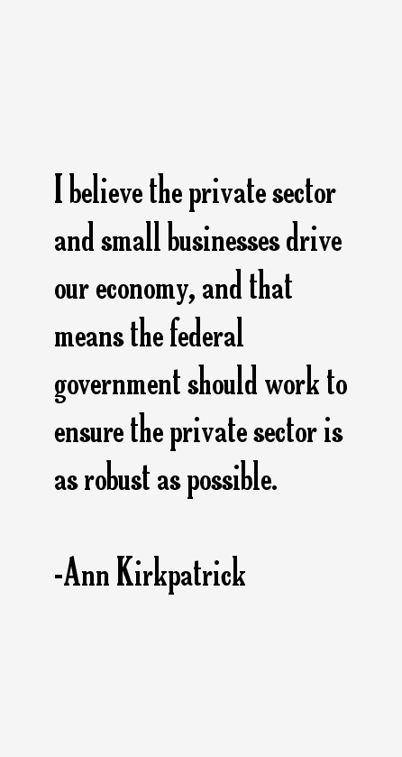 Ann Kirkpatrick Quotes