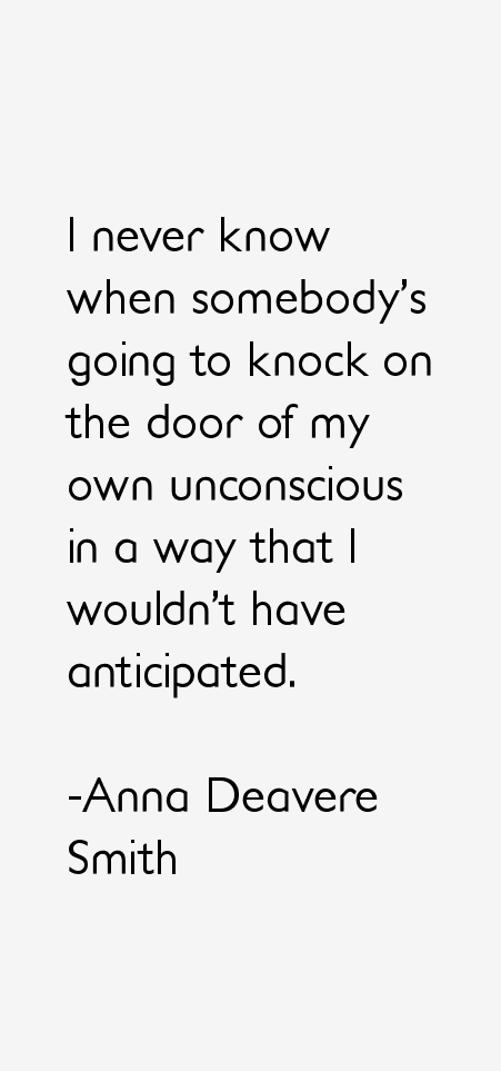 Anna Deavere Smith Quotes