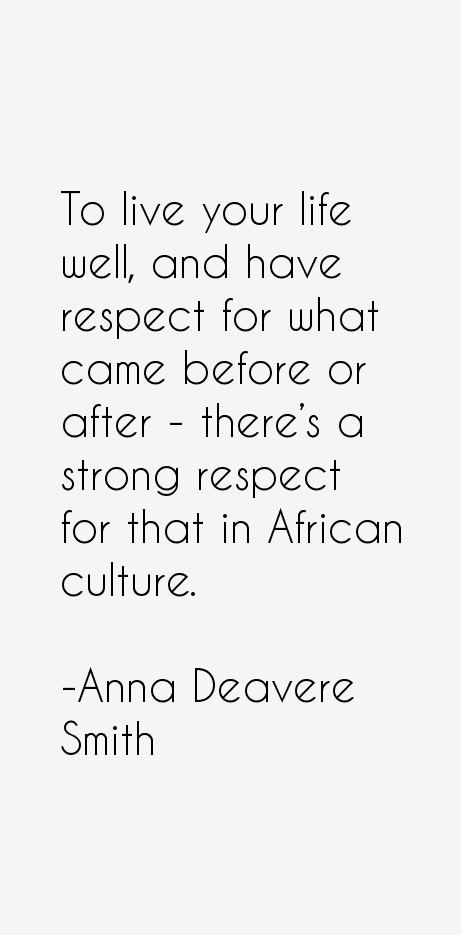 Anna Deavere Smith Quotes