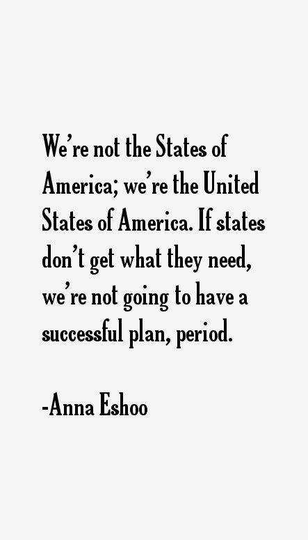 Anna Eshoo Quotes