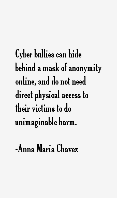 Anna Maria Chavez Quotes