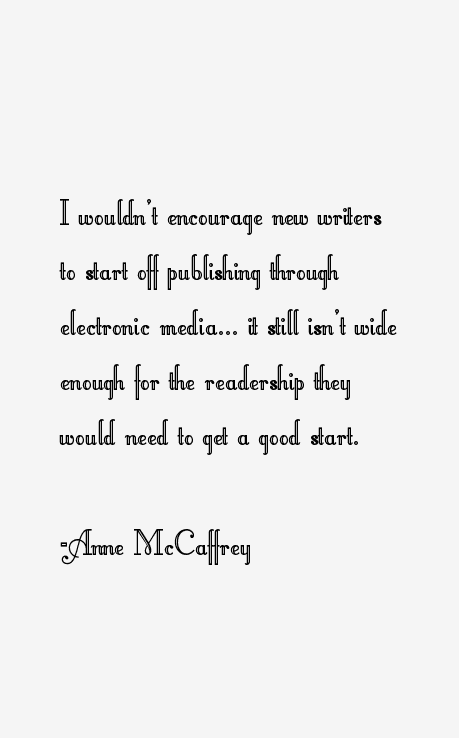Anne McCaffrey Quotes