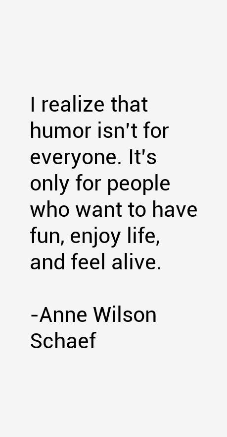 Anne Wilson Schaef Quotes