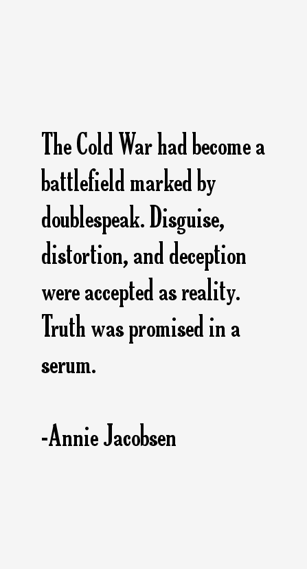 Annie Jacobsen Quotes