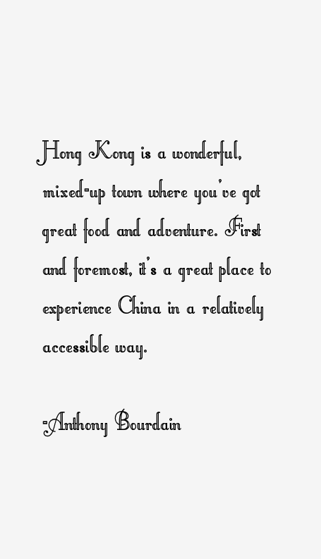 Anthony Bourdain Quotes